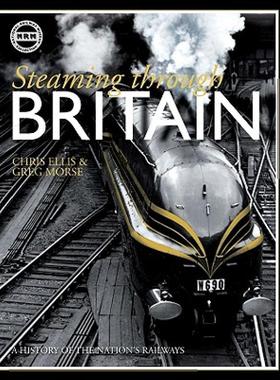 【预售】Steaming Through Britain: A History of the Nation's