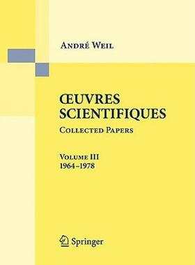 【预售】Oeuvres Scientifiques Collected Papers, Volume III: