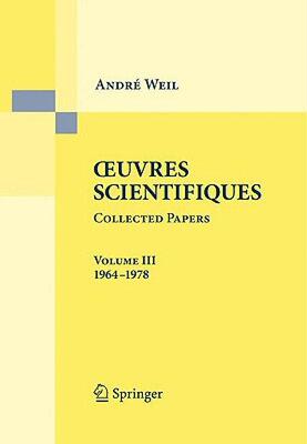 【预售】Oeuvres Scientifiques Collected Papers, Volume III: