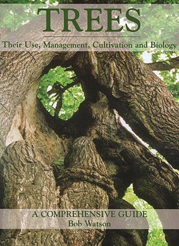 【预售】Trees: Their Use, Management, Cultivation and