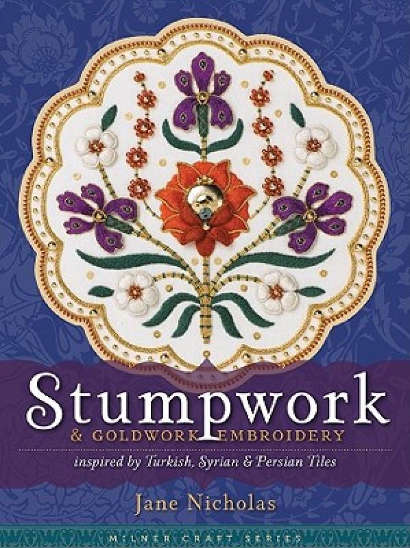 现货 Stumpwork & Goldwork Embroidery Inspired by Turkish