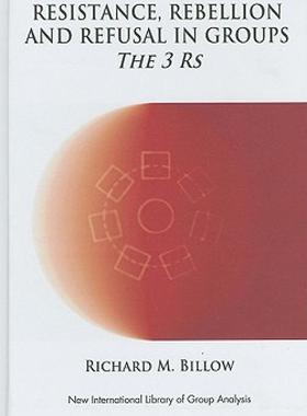 【预售】Resistance, Rebellion and Refusal in Groups: The 3