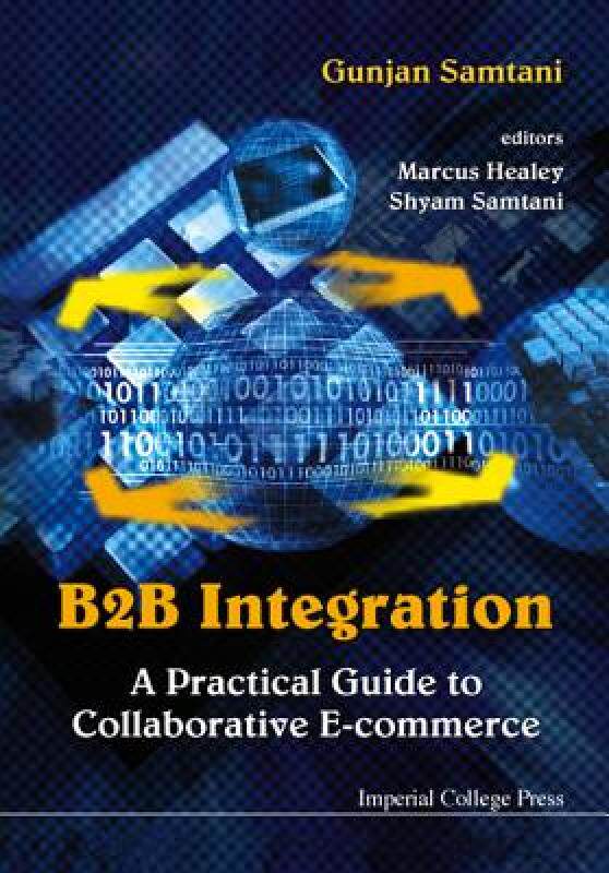 【预售】B2B Integration: A Practical Guide to Co