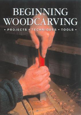 【预售】Beginning Woodcarving: Projects * Techniques *