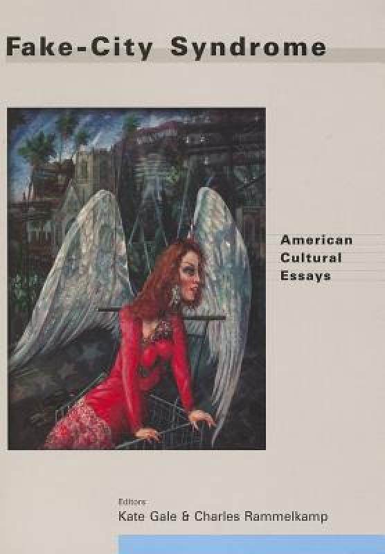【预售】Fake-City Syndrome: American Cultural Essays