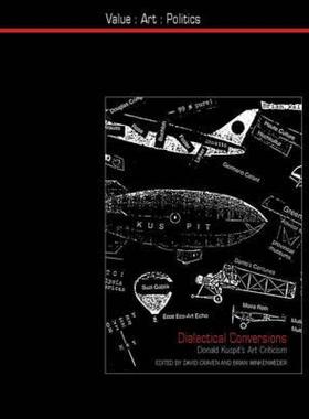 【预售】Dialectical Conversions: Donald Kuspit's Art