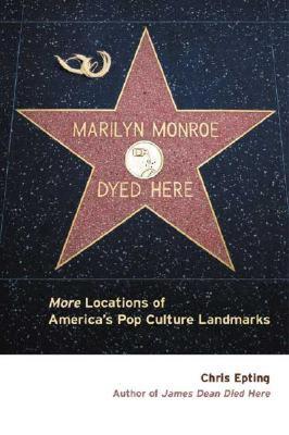 【预售】Marilyn Monroe Dyed Here: More Locations of