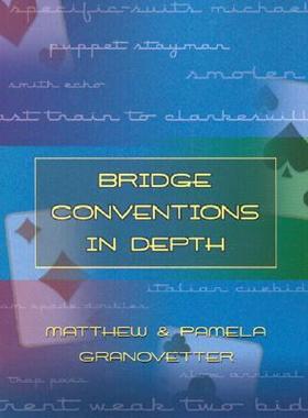 【预售】Bridge Conventions in Depth