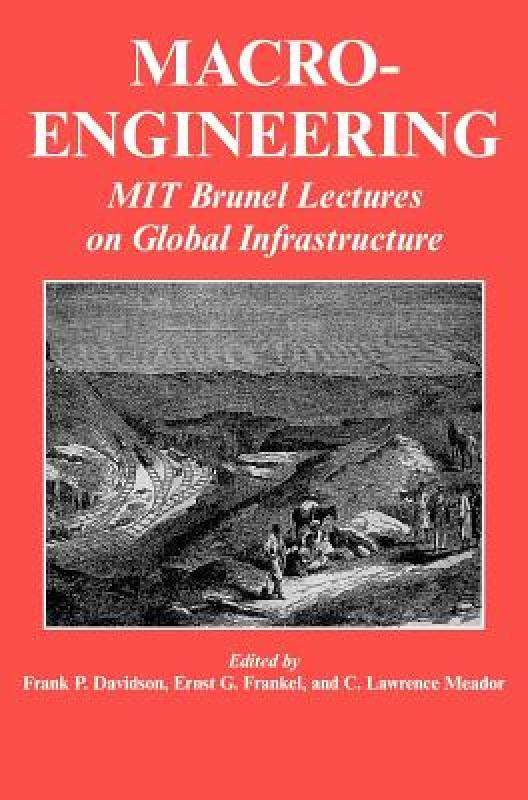 【预售】macro-engineering: mit brunel lectures on global