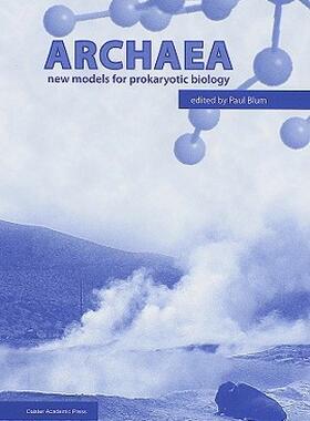 【预售】Archaea: New Models for Prokaryotic Biology