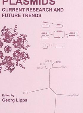 【预售】Plasmids: Current Research and Future Trends