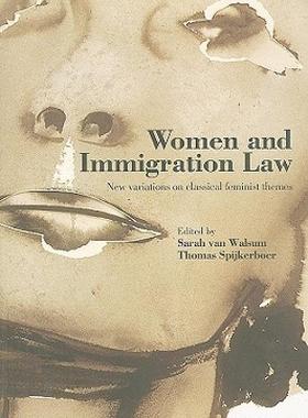 【预售】Women and Immigration Law: New Variations on