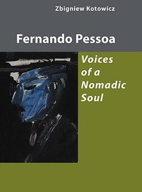 【预售】Fernando Pessoa: Voices of a Nomadic Soul