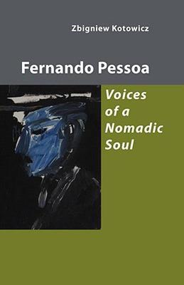 【预售】Fernando Pessoa: Voices of a Nomadic Soul