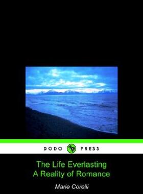 【预售】The Life Everlasting, a Reality of Romance (Dodo