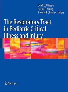 【预售】The Respiratory Tract in Pediatric Critical Illness