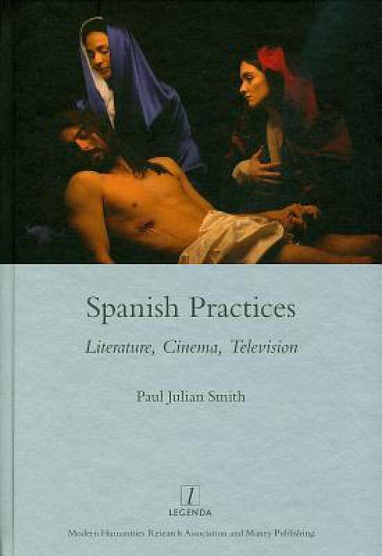 【预售】Spanish Practices: Literature, Cinema, Television