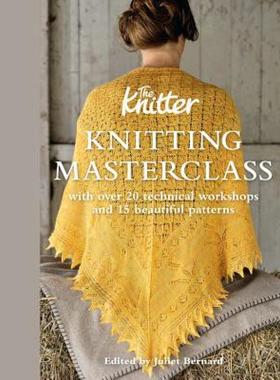 【预售】Knitting Masterclass: With Over 20 Technical