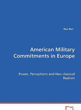 【预售】American Military Commitments in Europe