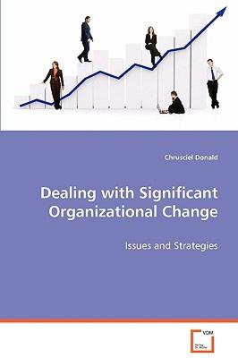 【预售】Dealing with Significant Organizational Change
