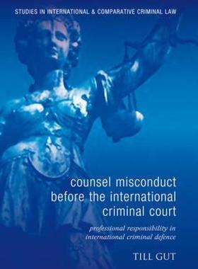 【预售】Counsel Misconduct Before the International Criminal