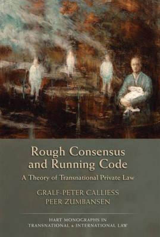 【预售】Rough Consensus and Running Code: A Theory of