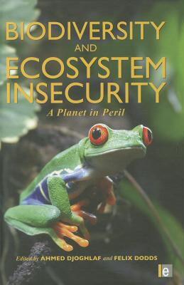 【预售】Biodiversity and Ecosystem Insecurity: A Planet in