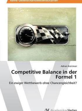 【预售】Competitive Balance in Der Formel 1