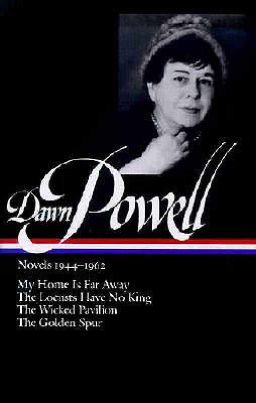 预订 【】Dawn Powell Novels, 1944-1962: My Home is Far Away
