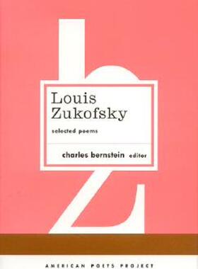 【预售】Louis Zukofsky: Selected Poems