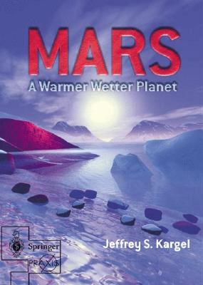 【预售】Mars--A Warmer, Wetter Planet