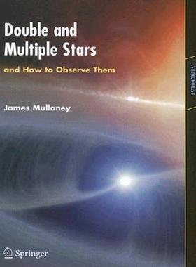 【预售】Double and Multiple Stars: And How to Observe Them