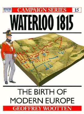 【预售】Waterloo 1815: The Birth of Modern Europe