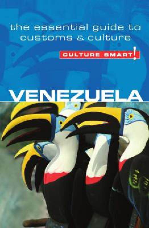 【预售】Culture Smart!: Venezuela: The Essential Guide to