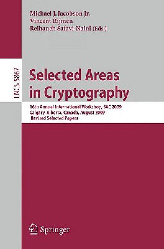 【预售】Selected Areas in Cryptography: 16th Annual