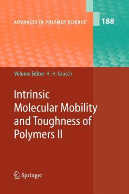 【预售】Intrinsic Molecular Mobility and Toughness of