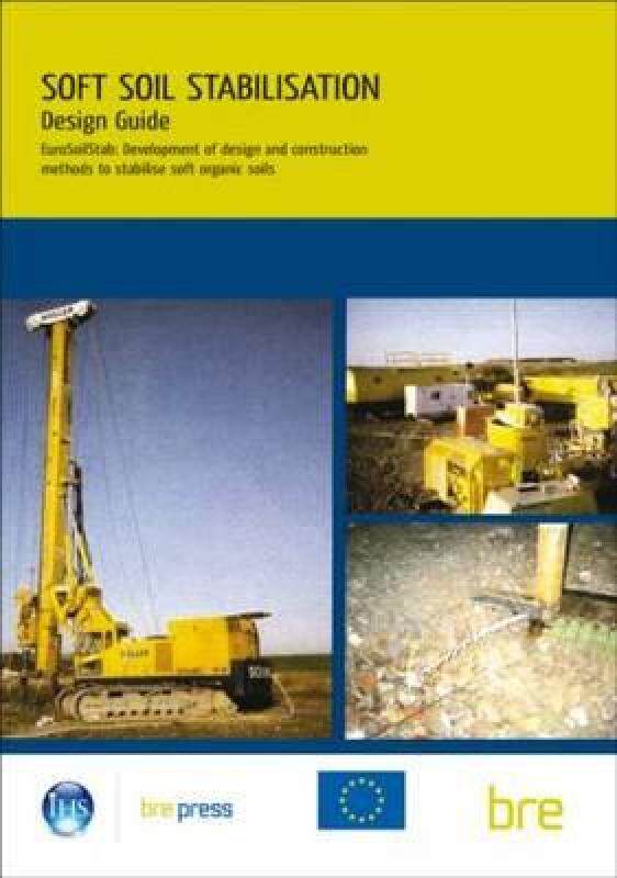 【预售】Design Guide: Soft Soil Stabilisation: Eurosoilstab: