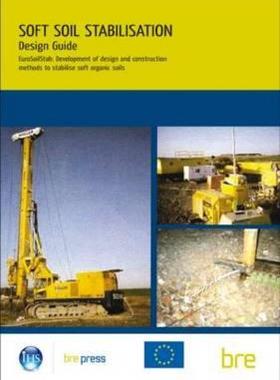【预售】Design Guide: Soft Soil Stabilisation: Eurosoilstab: