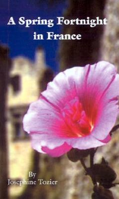 【预售】A Spring Fortnight in France