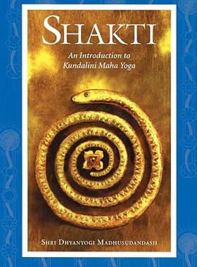 【预售】Shakti: An Introduction to Kundalini Maha Yoga