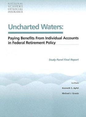 【预售】Uncharted Waters: Paying Benefits from Individual