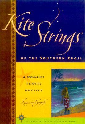 【预售】Kite Strings of the Southern Cross: A Woman's Travel