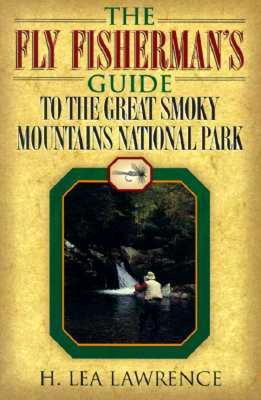 【预售】Fly Fisherman's Guide to the Great Smoky Mountains