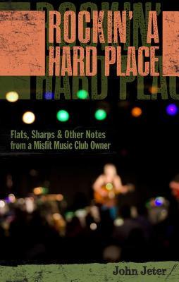 【预售】Rockin' a Hard Place: Flats, Sharps & Other Notes