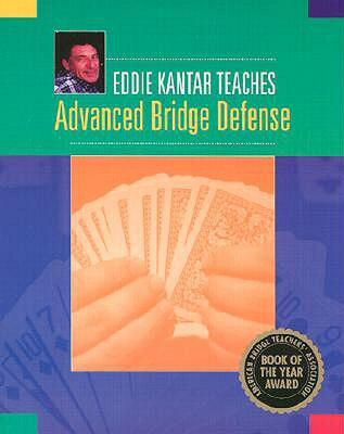 【预售】Eddie Kantor Teaches Advanced Bridge Defense