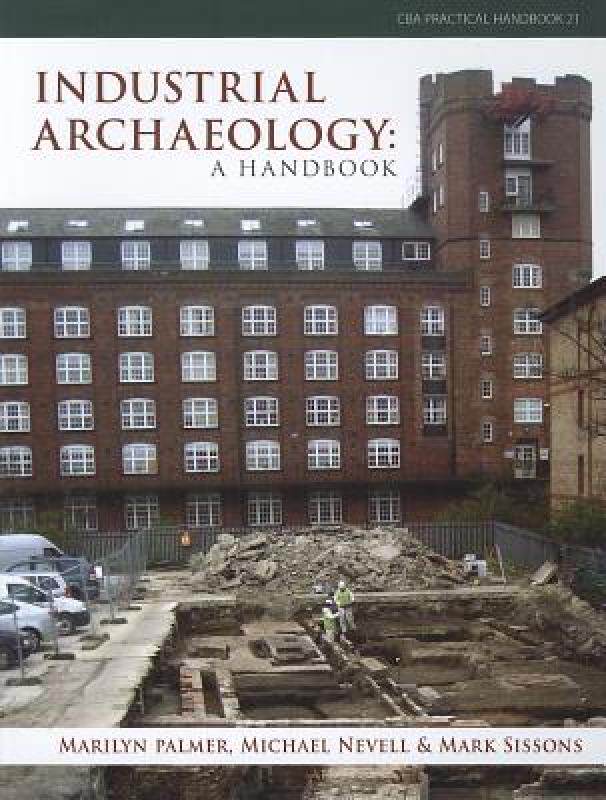 【预售】Industrial Archaeology: A Handbook