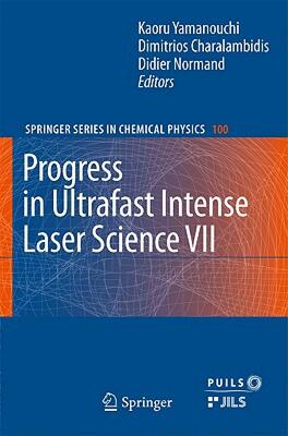 【预售】Progress in Ultrafast Intense Laser Science, Volume