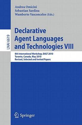 【预售】Declarative Agent Languages and Technologies VIII: