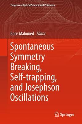 【预售】Spontaneous Symmetry Breaking, Self-Trapping, and
