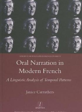 【预售】Oral Narration in Modern French: A Linguistic